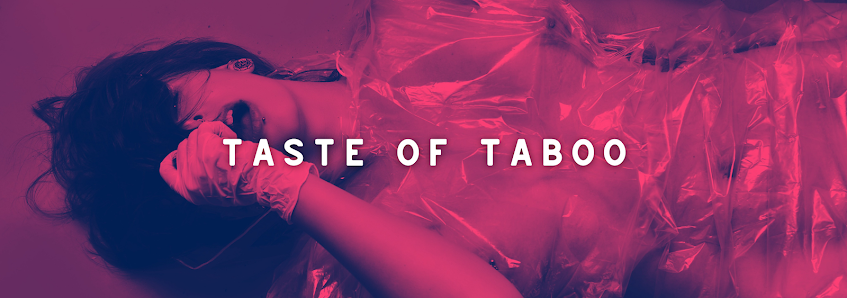 Taste of Taboo
